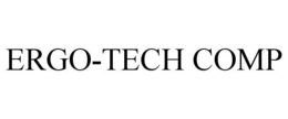 ERGO-TECH COMP