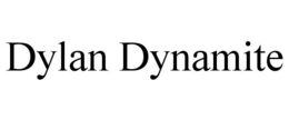 DYLAN DYNAMITE