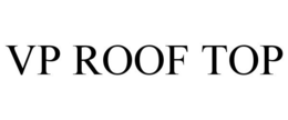 VP ROOF TOP