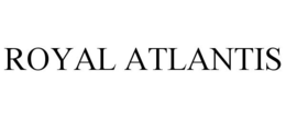 ROYAL ATLANTIS