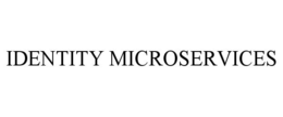 IDENTITY MICROSERVICES