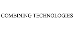 COMBINING TECHNOLOGIES