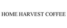 HOME HARVEST COFFEE