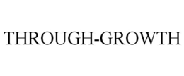 THROUGH-GROWTH