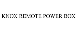 KNOX REMOTE POWER BOX