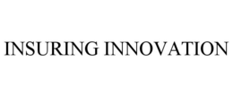 INSURING INNOVATION