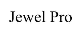 JEWEL PRO