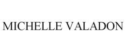 MICHELLE VALADON