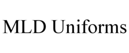 MLD UNIFORMS