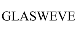 GLASWEVE