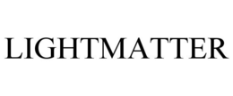 LIGHTMATTER