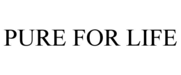 PURE FOR LIFE