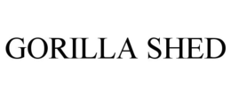 GORILLA SHED