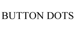 BUTTON DOTS