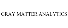 GRAY MATTER ANALYTICS