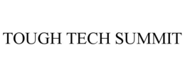 TOUGH TECH SUMMIT