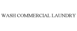WASH COMMERCIAL LAUNDRY