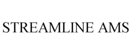 STREAMLINE AMS