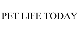 PET LIFE TODAY