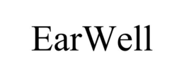 EARWELL