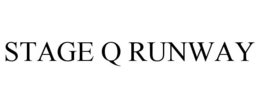 STAGE Q RUNWAY