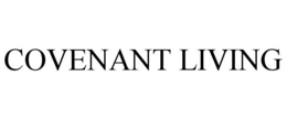COVENANT LIVING