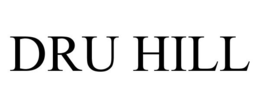 DRU HILL