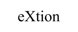EXTION