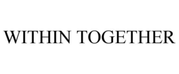 WITHIN TOGETHER