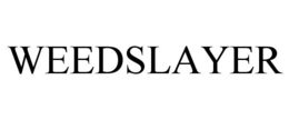 WEEDSLAYER