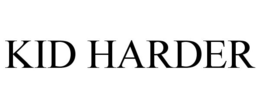 KID HARDER