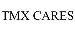 TMX CARES