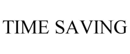 TIME SAVING