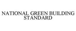 NATIONAL GREEN BUILDING STANDARD
