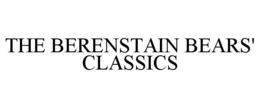 THE BERENSTAIN BEARS' CLASSICS