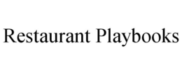 RESTAURANT PLAYBOOKS