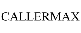 CALLERMAX