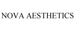NOVA AESTHETICS