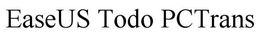 EASEUS TODO PCTRANS