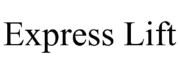 EXPRESS LIFT