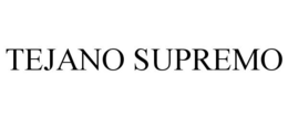 TEJANO SUPREMO