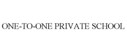 ONE-TO-ONE PRIVATE SCHOOL