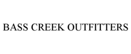 BASS CREEK OUTFITTERS