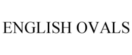 ENGLISH OVALS