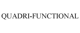 QUADRI-FUNCTIONAL