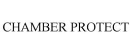 CHAMBER PROTECT