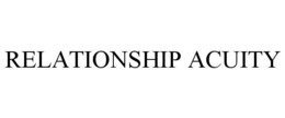 RELATIONSHIP ACUITY