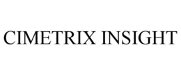 CIMETRIX INSIGHT