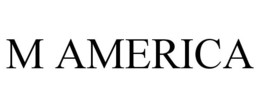 M AMERICA