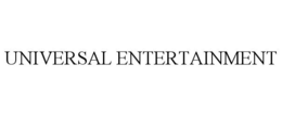 UNIVERSAL ENTERTAINMENT